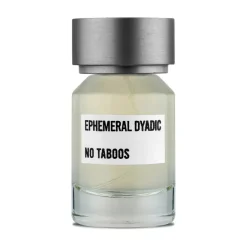 EPHEMERAL DYADIC No Taboos Outlet